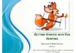 Getting Started with Fox Hunting